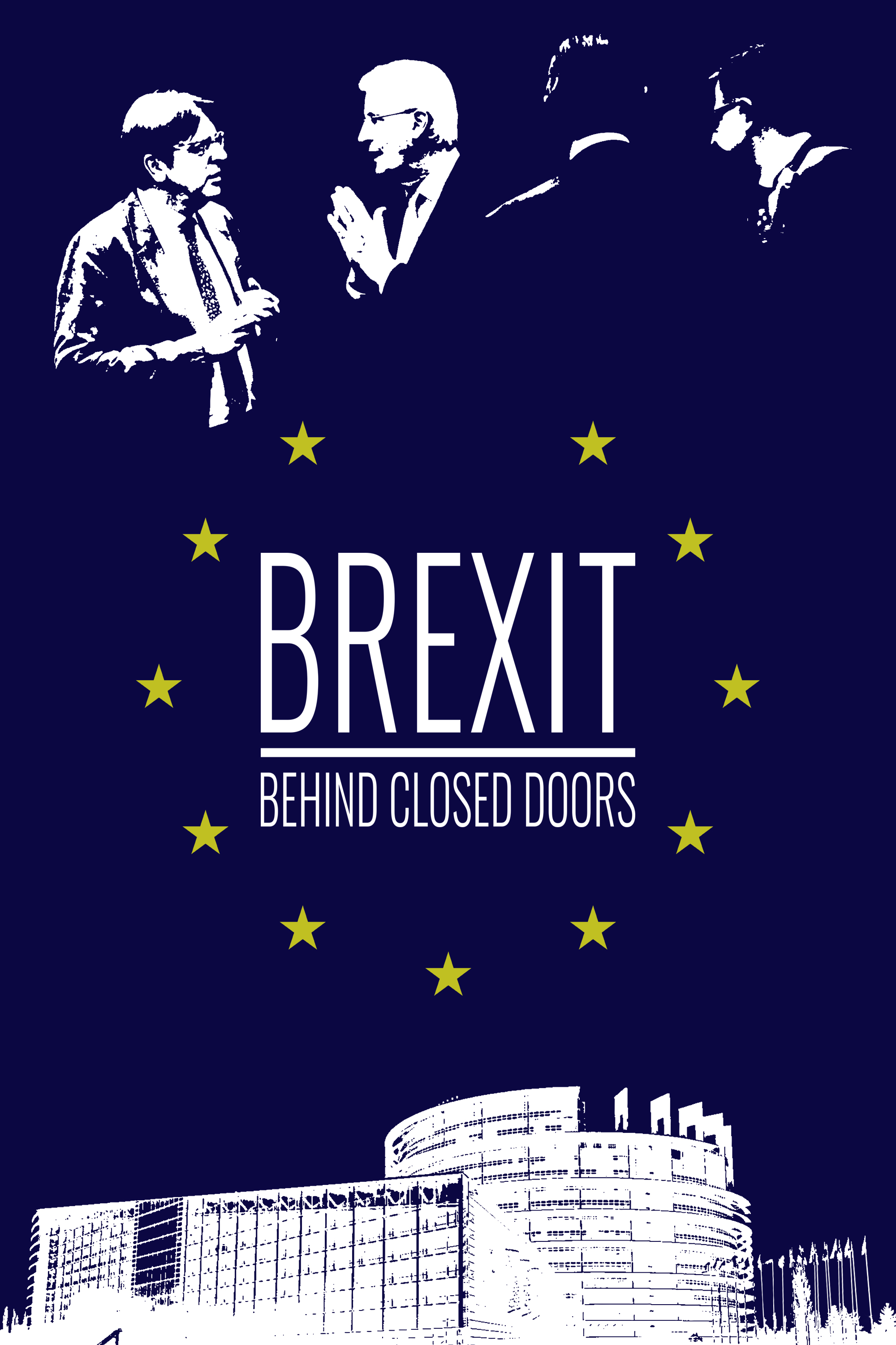     Brexit: Behind Closed Doors